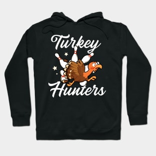 Turkey Hunters Bowling Hoodie